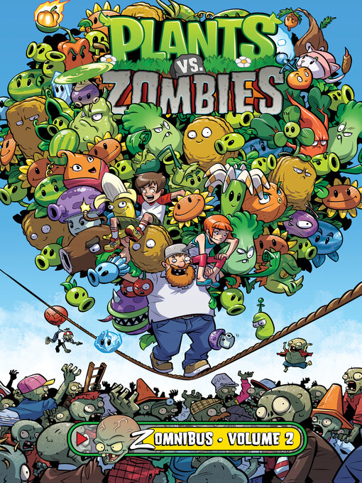 Title details for Plants vs. Zombies: Zomnibus, Volume 2 by Paul Tobin - Wait list